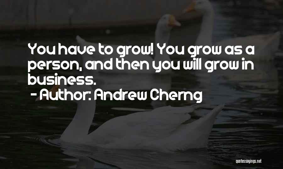 Andrew Cherng Quotes 1152834