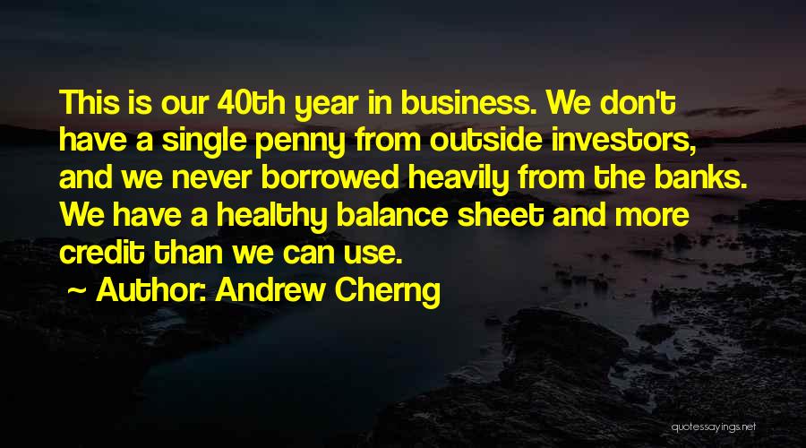 Andrew Cherng Quotes 2253049