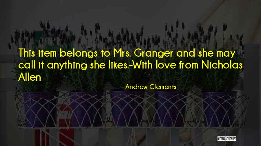 Andrew Clements Quotes 182775