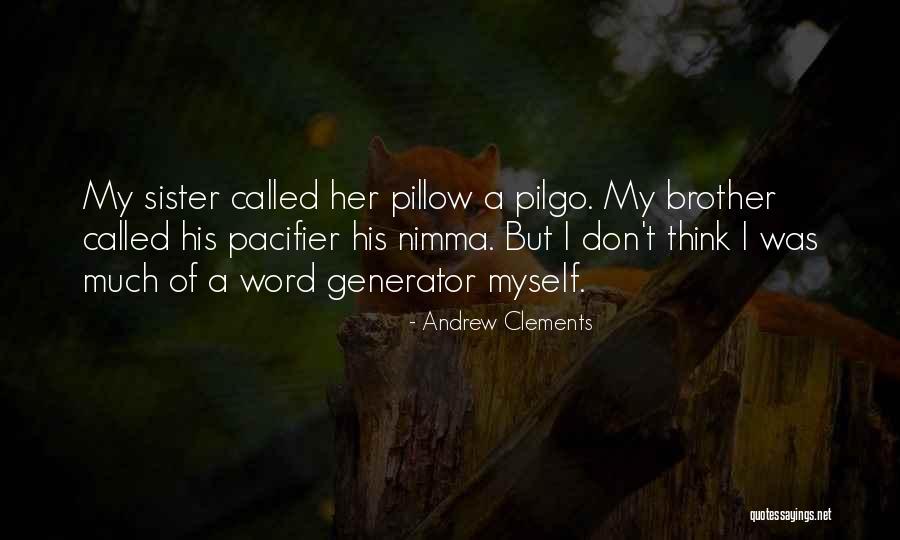 Andrew Clements Quotes 507108