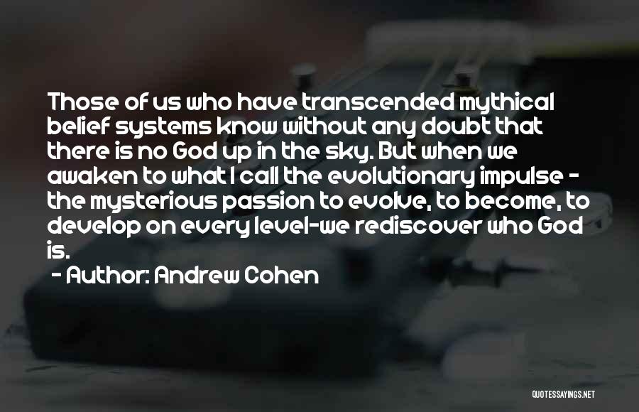 Andrew Cohen Quotes 1363578