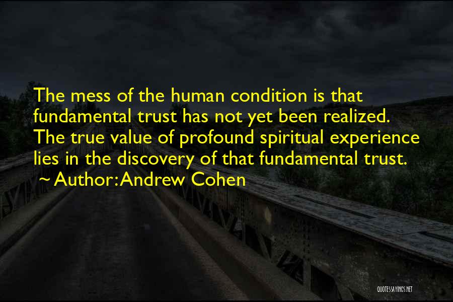 Andrew Cohen Quotes 1990457