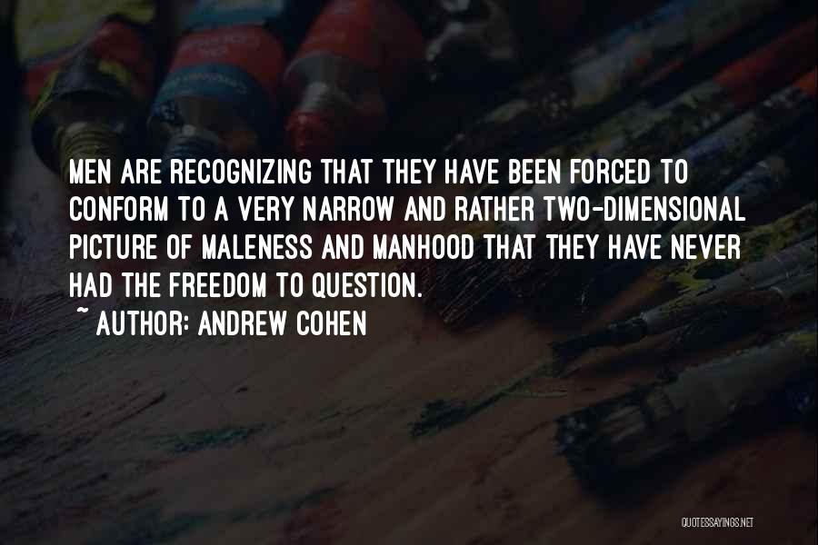 Andrew Cohen Quotes 2248066