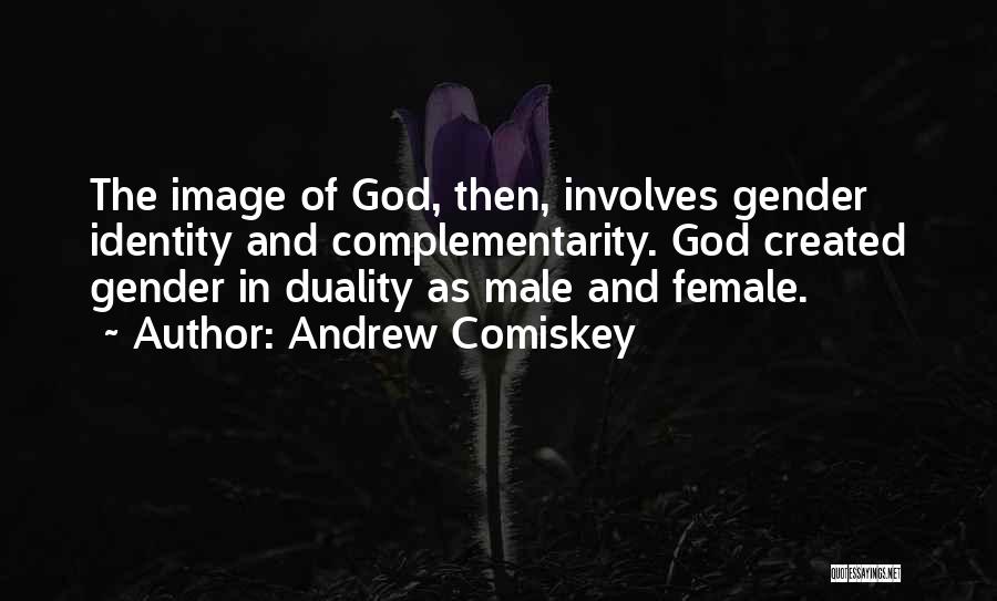 Andrew Comiskey Quotes 90886