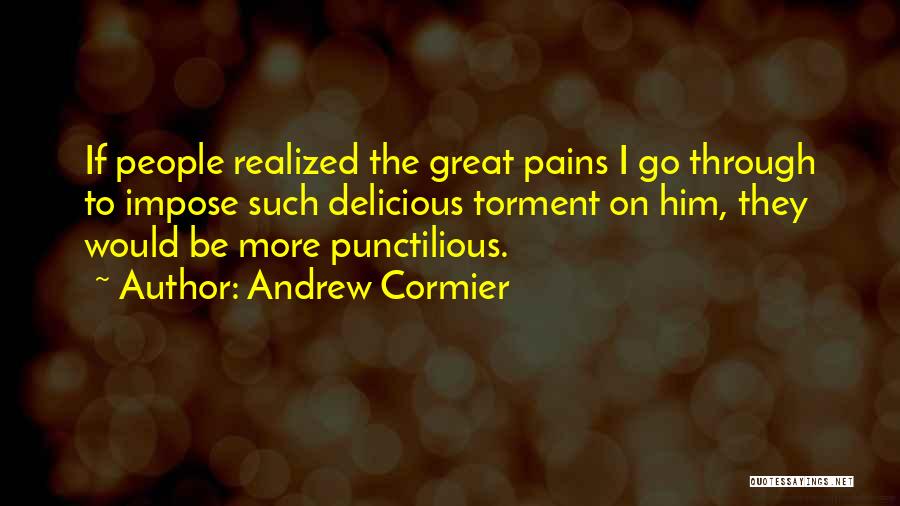 Andrew Cormier Quotes 1383238