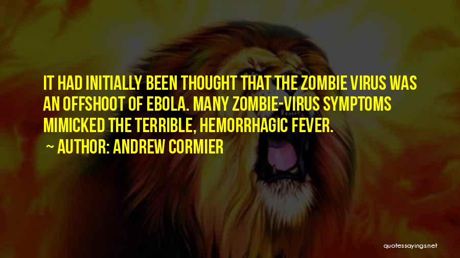 Andrew Cormier Quotes 1525574