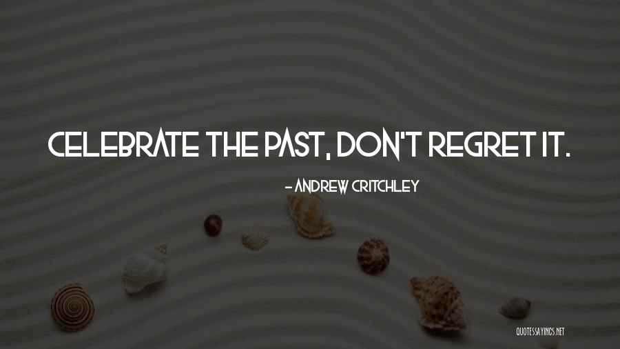 Andrew Critchley Quotes 483542