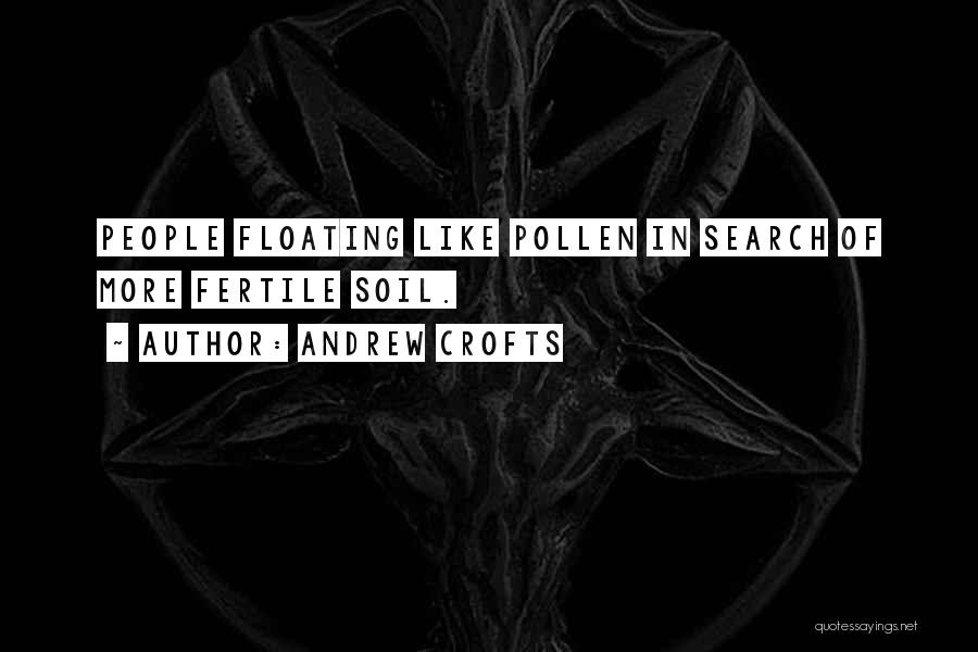 Andrew Crofts Quotes 1323942