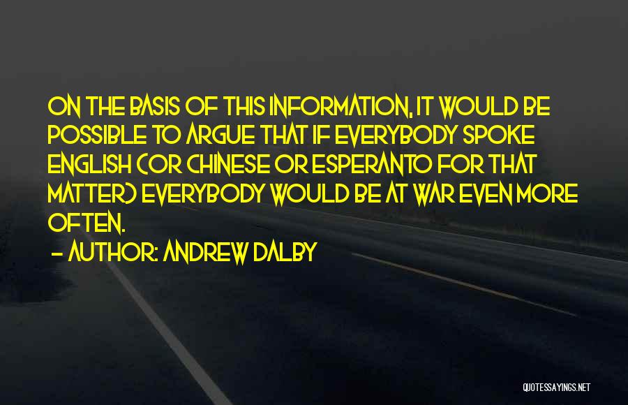 Andrew Dalby Quotes 940145