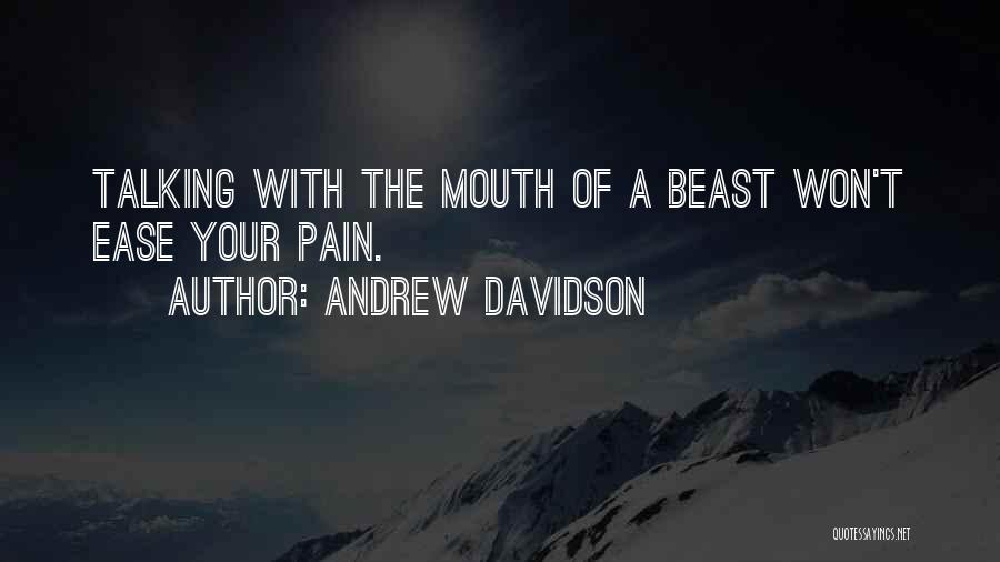Andrew Davidson Quotes 1094963