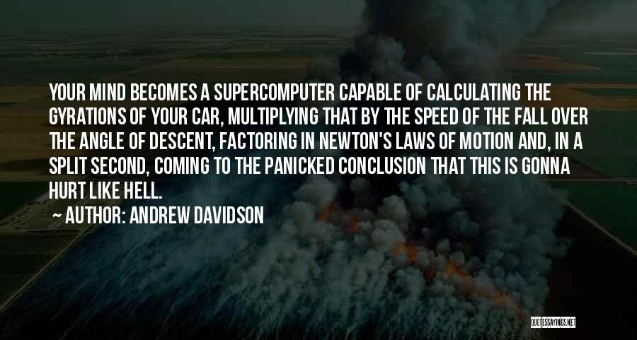 Andrew Davidson Quotes 1252565