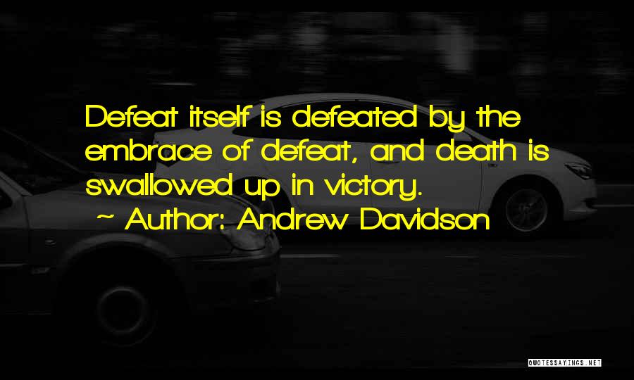 Andrew Davidson Quotes 1693812