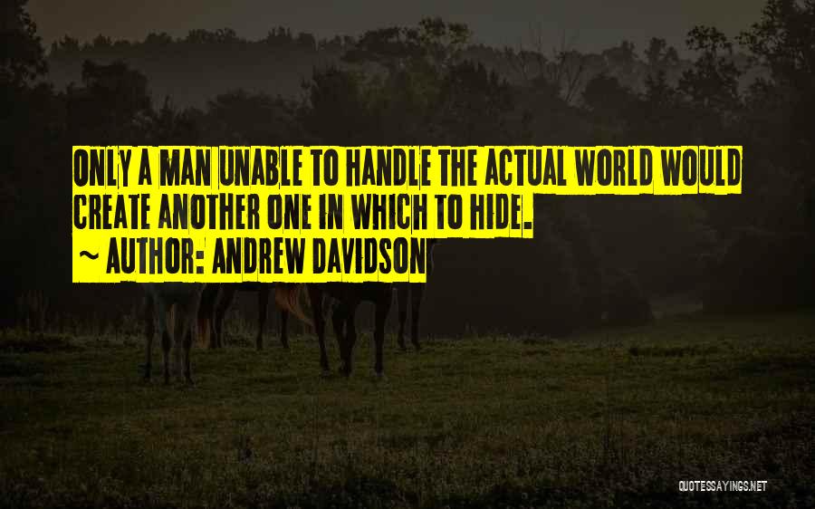 Andrew Davidson Quotes 456520