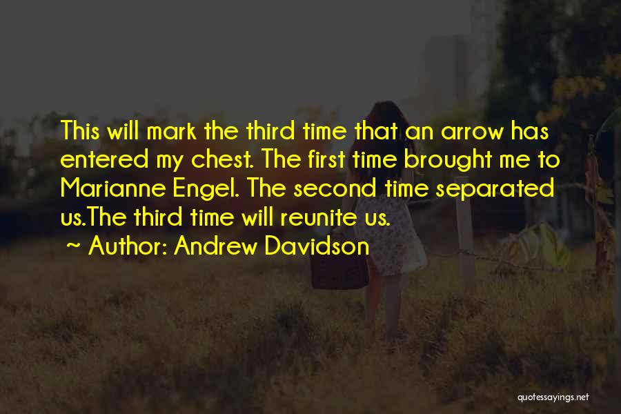 Andrew Davidson Quotes 645836