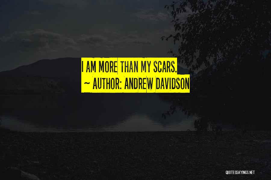 Andrew Davidson Quotes 745442