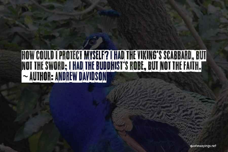 Andrew Davidson Quotes 953327