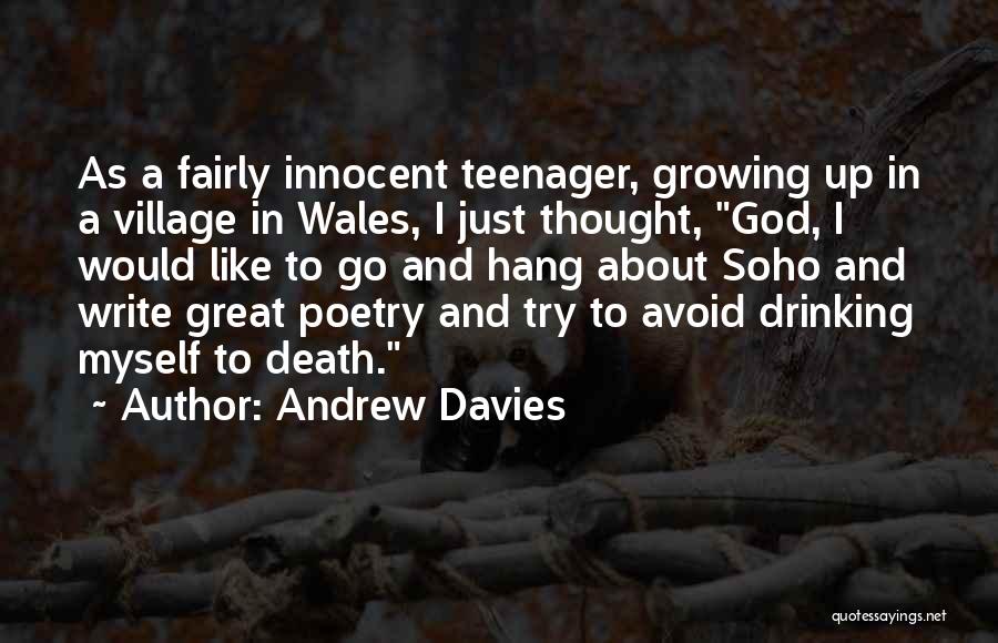 Andrew Davies Quotes 1159319