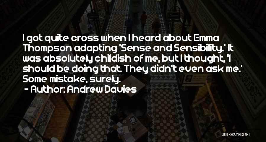 Andrew Davies Quotes 1715097