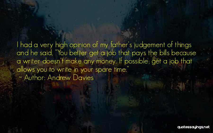 Andrew Davies Quotes 1901604
