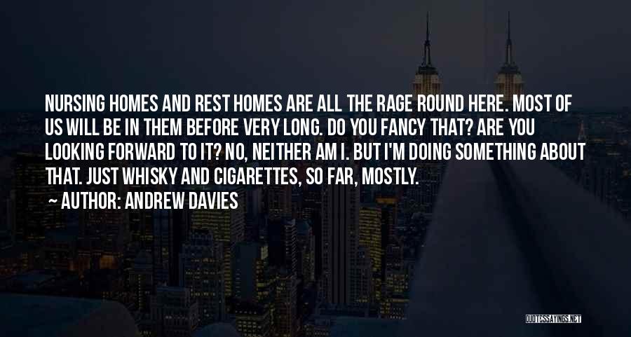 Andrew Davies Quotes 610181