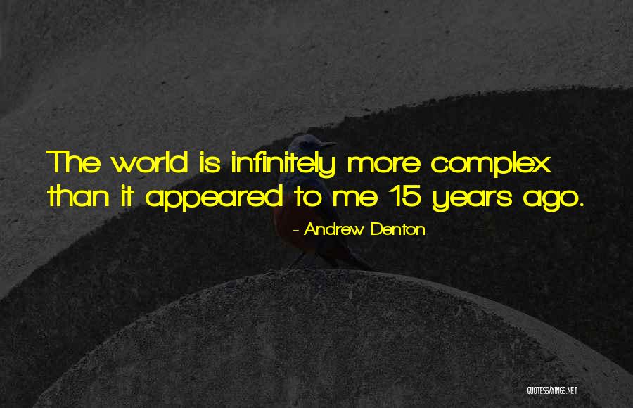 Andrew Denton Quotes 404306