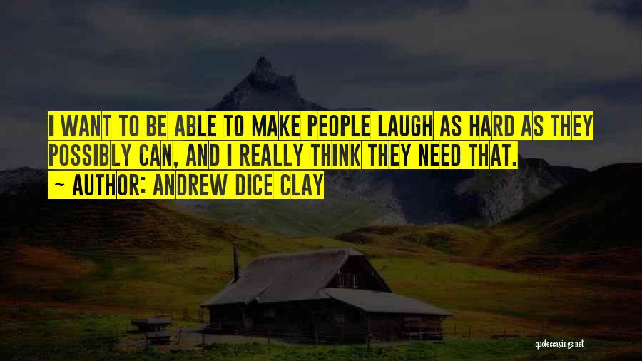 Andrew Dice Clay Quotes 1088913