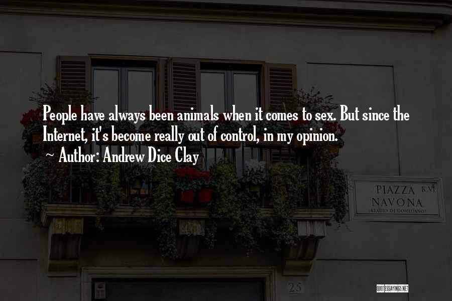 Andrew Dice Clay Quotes 374774