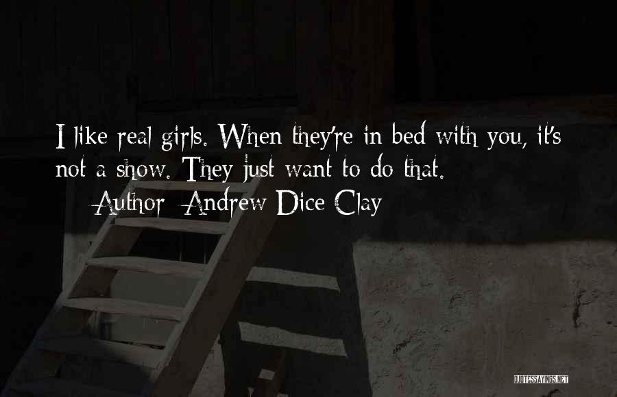 Andrew Dice Clay Quotes 388990