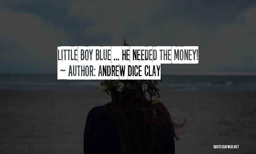 Andrew Dice Clay Quotes 767804