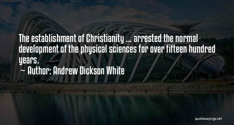 Andrew Dickson White Quotes 684727