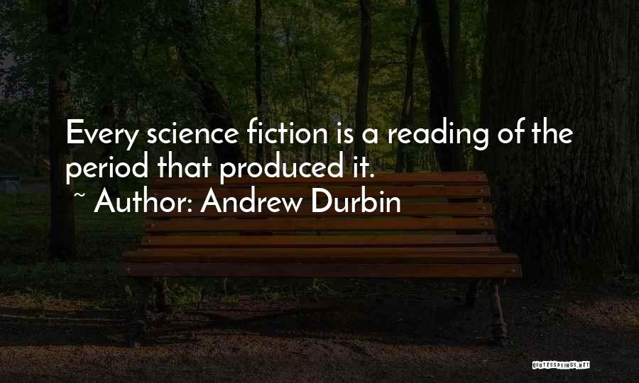 Andrew Durbin Quotes 613326