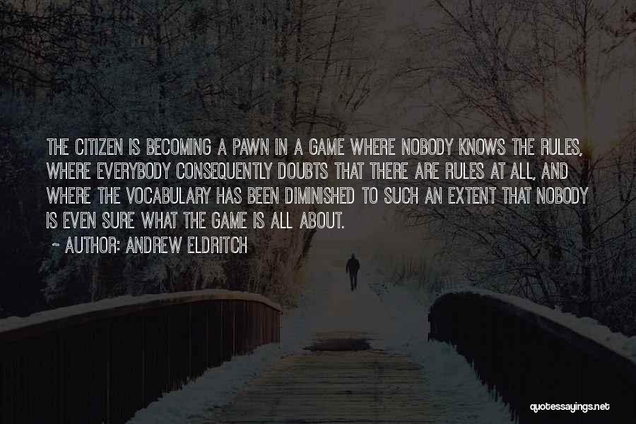 Andrew Eldritch Quotes 1383126