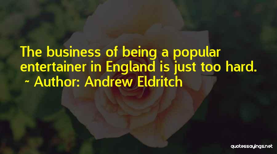 Andrew Eldritch Quotes 538049