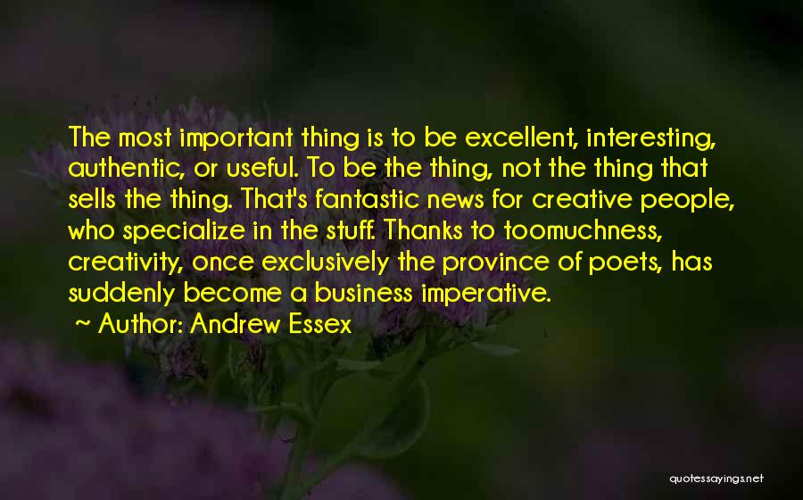 Andrew Essex Quotes 1861541