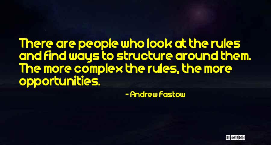 Andrew Fastow Quotes 1337998 Andrew Fastow Quotes 1337998