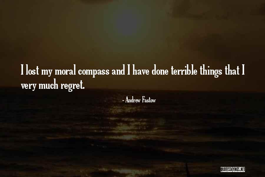 Andrew Fastow Quotes 2129411 Andrew Fastow Quotes 2129411