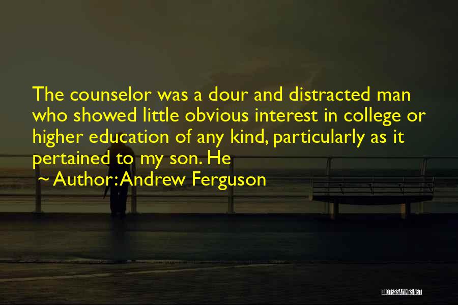 Andrew Ferguson Quotes 1691271