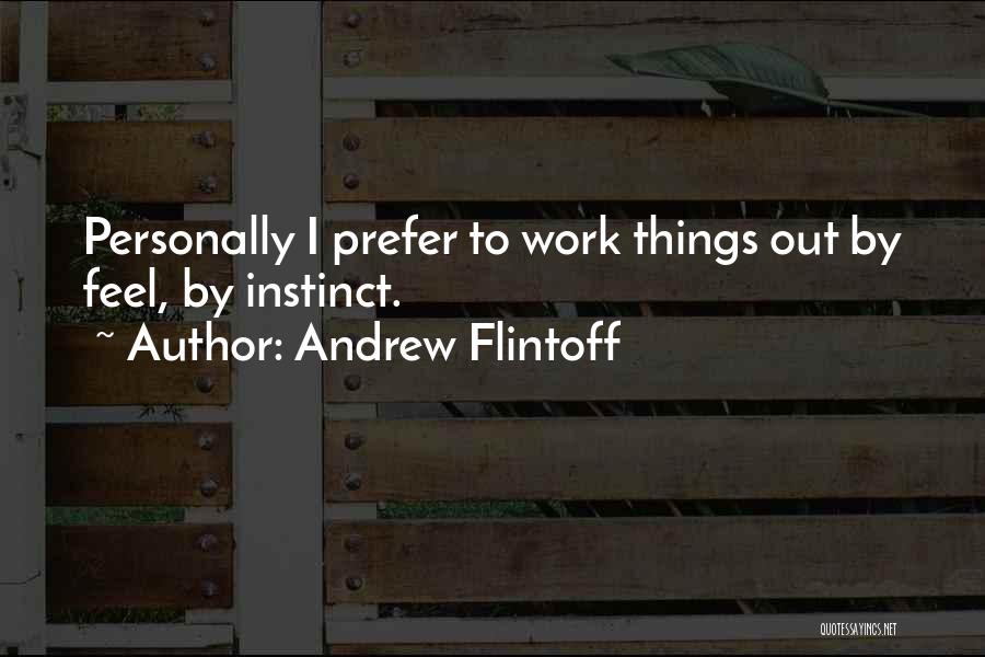 Andrew Flintoff Quotes 1661848