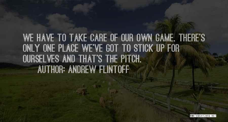 Andrew Flintoff Quotes 1828274