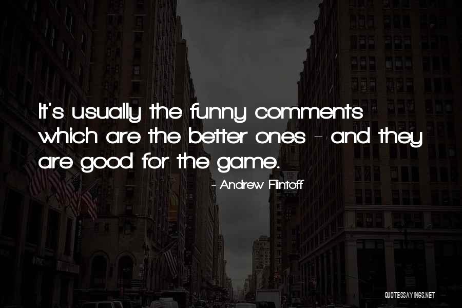 Andrew Flintoff Quotes 2242502