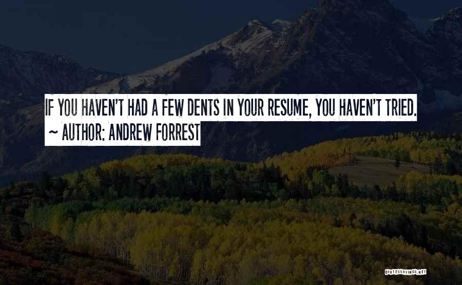 Andrew Forrest Quotes 1403701
