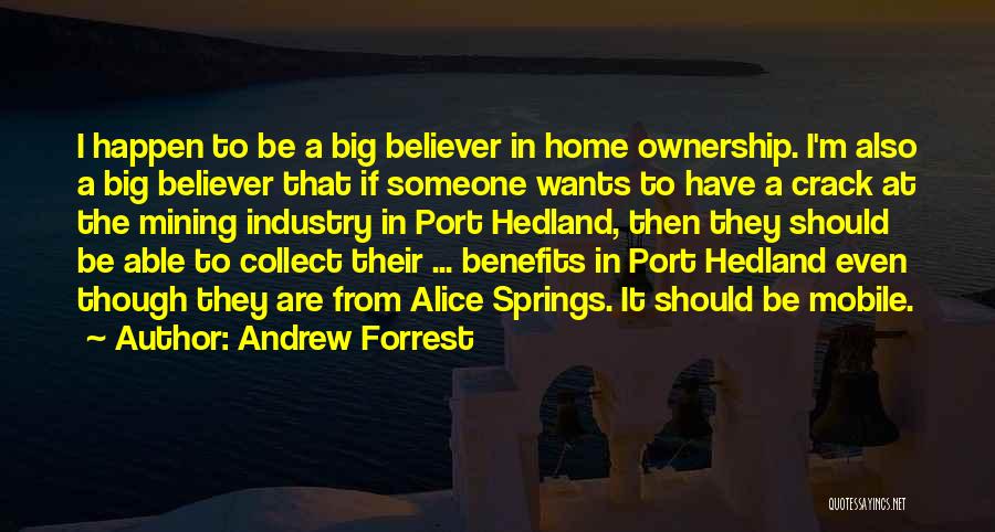 Andrew Forrest Quotes 1508360