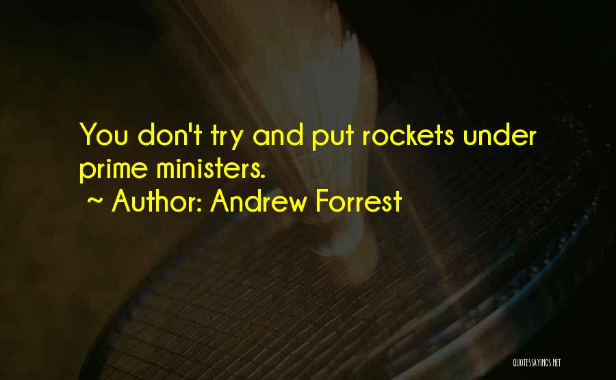 Andrew Forrest Quotes 547636