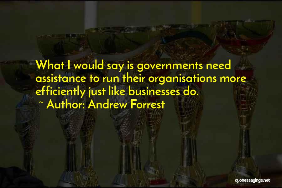 Andrew Forrest Quotes 78376