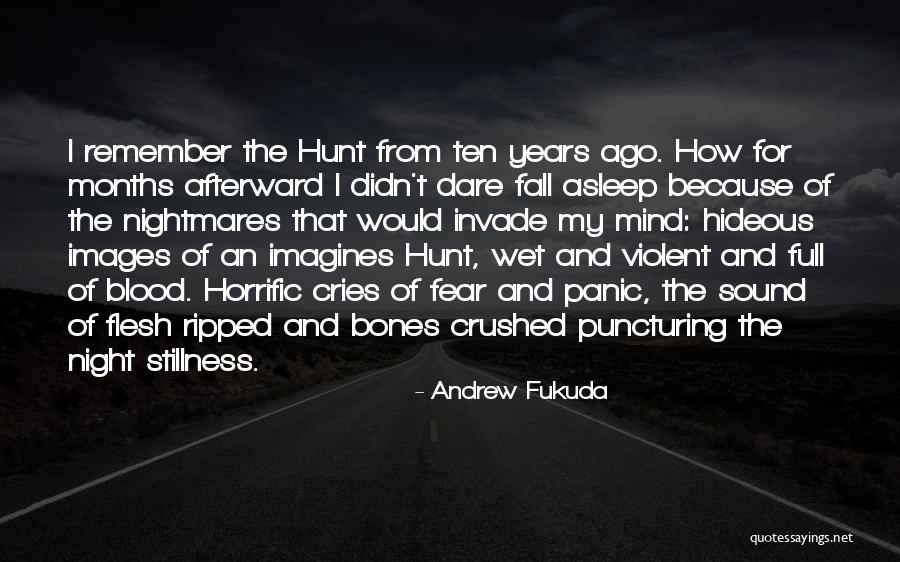 Andrew Fukuda Quotes 347312 Andrew Fukuda Quotes 347312