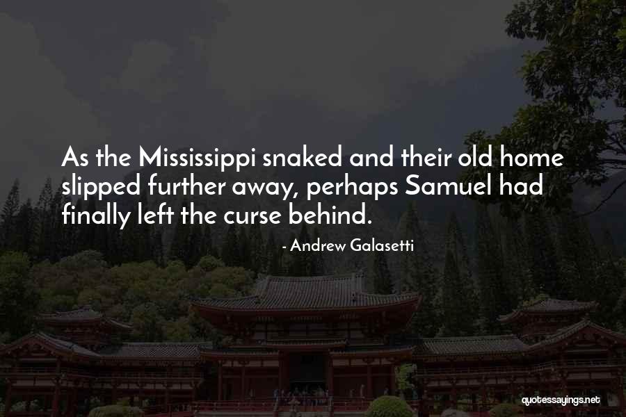 Andrew Galasetti Quotes 862104