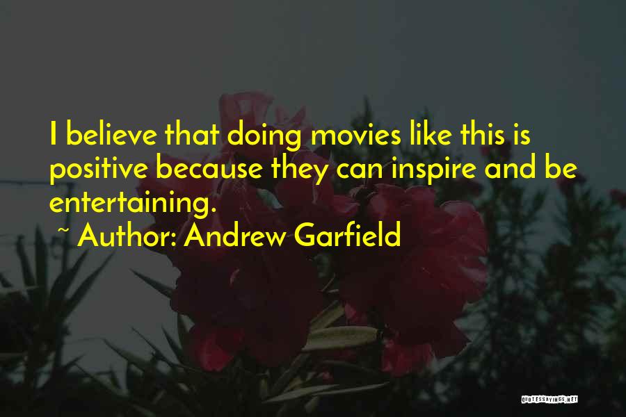 Andrew Garfield Quotes 1820658