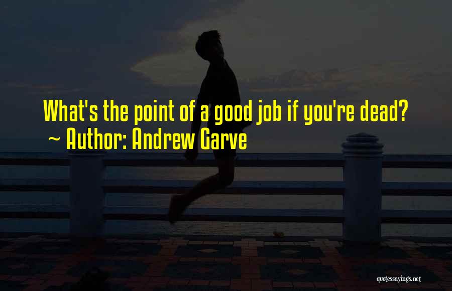 Andrew Garve Quotes 1847227