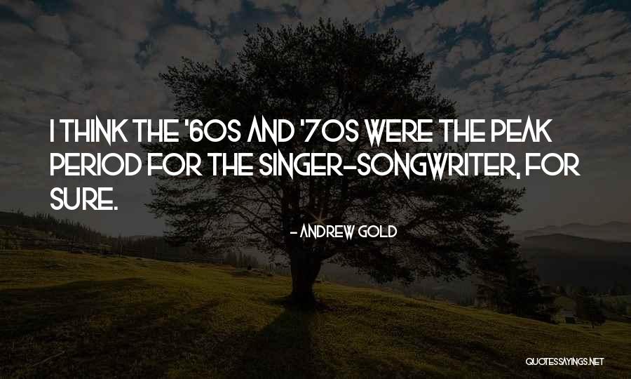 Andrew Gold Quotes 1439862