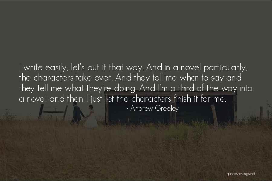 Andrew Greeley Quotes 1111310